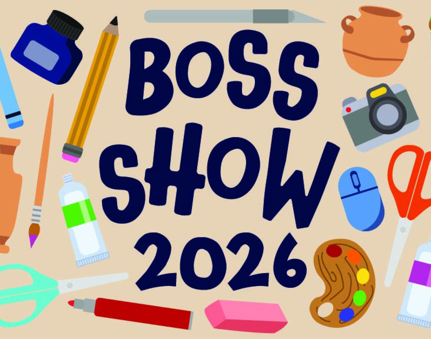 BOSS Show 2026 promotional graphic with the event title surrounded by illustrated art and craft supplies.