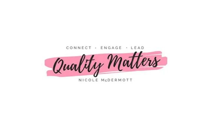 Script "Quality Matters" across pink highlight