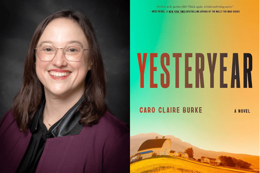 Headshot of Katie Brennan beside the cover of Caro Claire Burke's novel, “Yesteryear.”